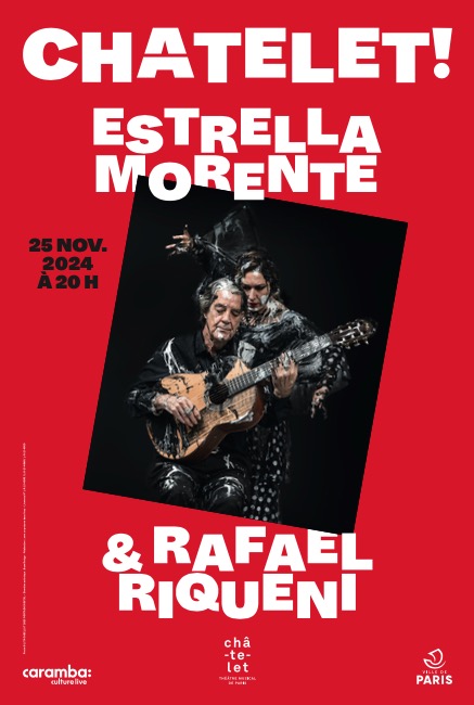 Estrella Morente & Rafael Riqueni au Théâtre du Châtelet